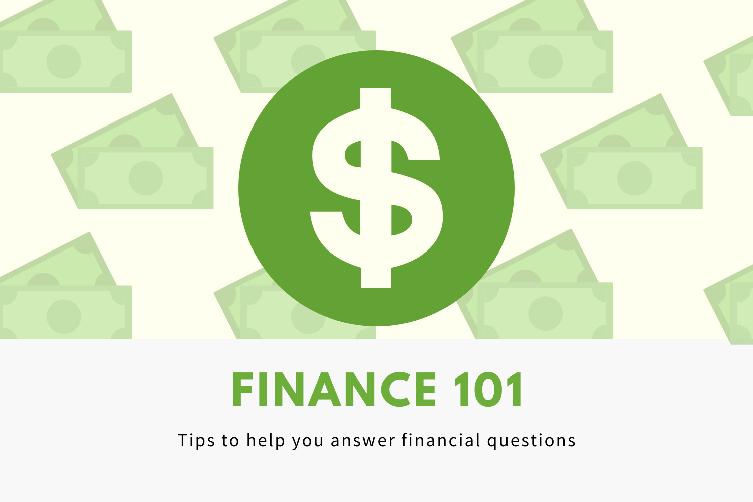 Finances 101: Tips to answer financial question