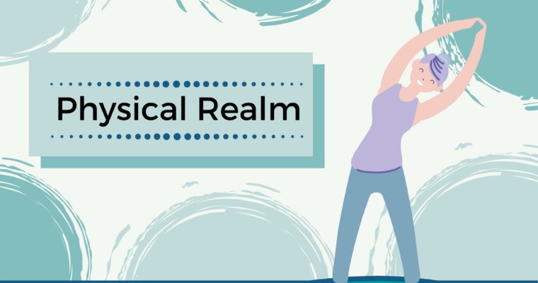 The Physical Realm