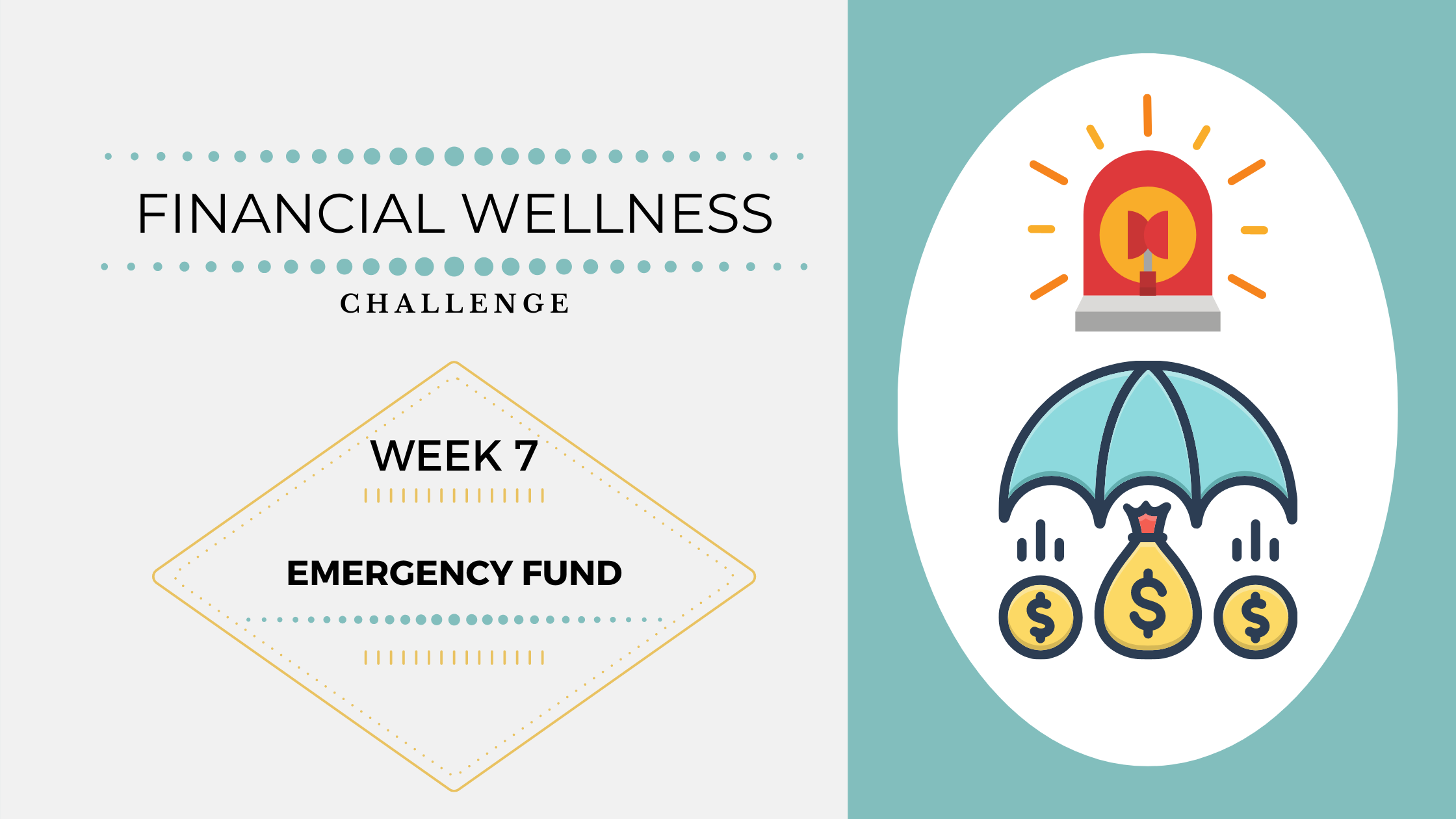 Financial Wellness Challenges – Week 7: Emergency Fund